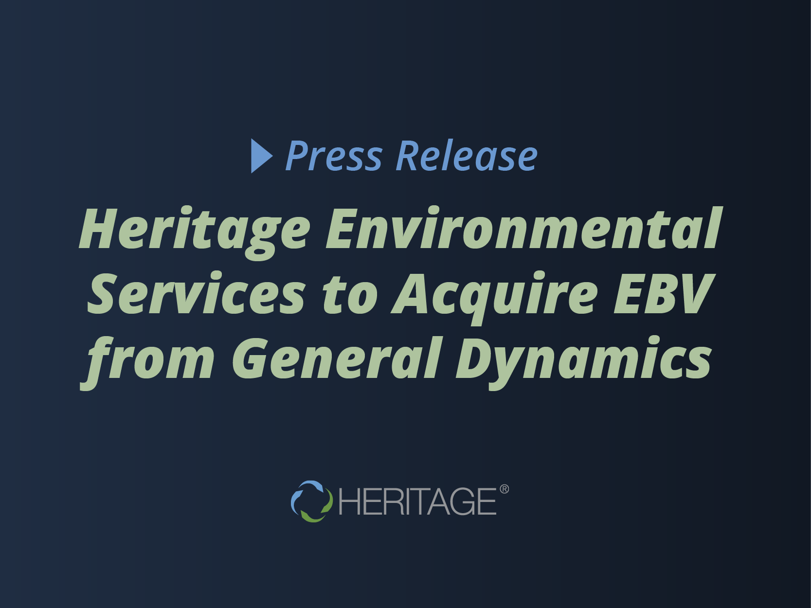 https://www.heritage-enviro.com/wp-content/uploads/2024/06/EBV-Acquisition-Press-Release_Blog-Graphic-01.png